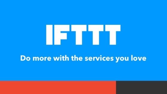 IFTTT guide: what it is and how to best use it