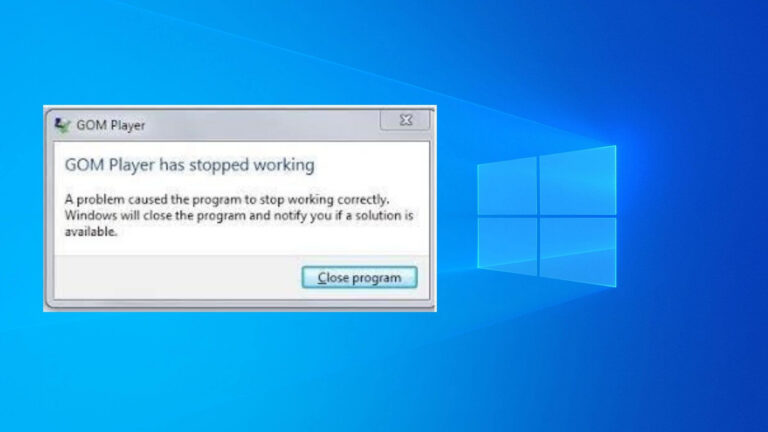 GOM Player Crashes on Windows 10